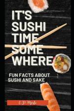 It's Sushi Time Somewhere af Claudia Patricia Merlo