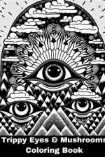 eyes & mushrooms coloring book af Kadee Ramirez