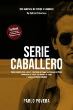 Gabriel Caballero Serie af Pablo Poveda
