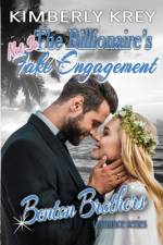 The Billionaire's (Not So) Fake Engagement af Kimberly Krey