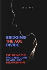 Bridging the Age Divide af Eric Bob