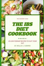 The Ibs Diet Cookbook af Willie S Harper