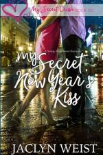 My Secret New Year's Kiss af Jaclyn Weist
