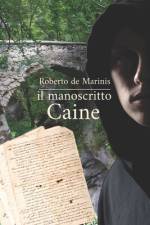 Il manoscritto Caine af Roberto de Marinis