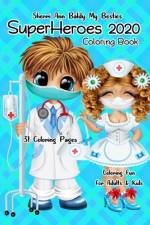 Sherri Ann Baldy My Besties SuperHeroes 2020 Coloring Book af Sherri Ann Baldy