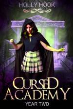 Cursed Academy (Year Two) af Holly Hook