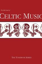 The Little Book of Celtic Music af Stephen Ducke