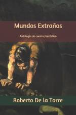 Mundos extraños af Ramiro Rodríguez