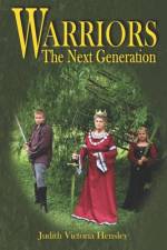Warriors, The Next Generation af Judith Victoria Hensley