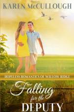Falling for the Deputy af Karen McCullough