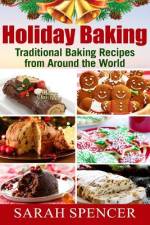 Holiday Baking ***Black and White Edition*** af Sarah Spencer