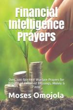 Financial Intelligence Prayers af Moses Omojola
