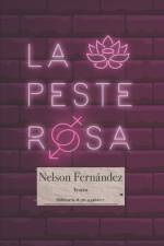 La Peste Rosa af Nelson Fernández