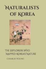 Naturalists of Korea af Charlie Young