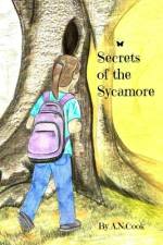 Secrets of the Sycamore af A N Cook