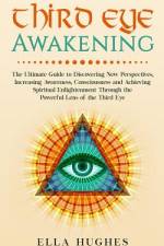 Third Eye Awakening af Ella Hughes