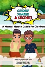Corey Shares A Secret (The Storybook) af Destiny Powell