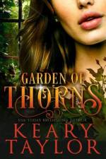 Garden of Thorns af Keary Taylor