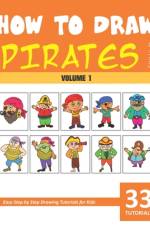 How to Draw Pirates for Kids - Volume 1 af Sonia Rai