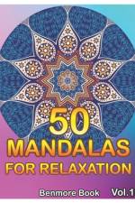 50 Mandalas For Relaxation af Benmore Book
