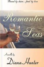 Romantic Seas af Diana Hunter