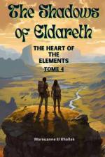The Shadows of Eldareth af Marouanne El Khallak