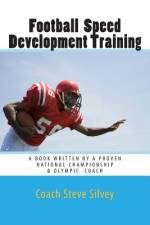 Football Speed Development Training af Coach Steve Silvey