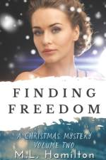 Finding Freedom af M L Hamilton