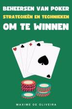 Beheersen van Poker af Maxime Oliveira