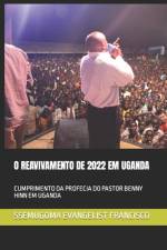 O Reavivamento de 2022 Em Uganda af Ssemugoma Evangelist Francisco