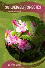30 Weigela species af Mixa Lungu