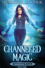 Channeled Magic af Jennifer Snyder