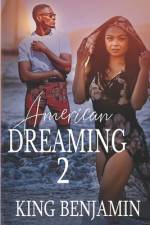 American Dreaming 2 af King Benjamin