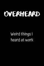 Overheard af Northwest Notebooks