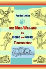 Das Miau-Wau-ABC af Paulina Levina
