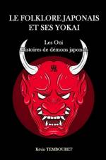 Le folklore japonais et ses Yokai af KÃ©vin Tembouret