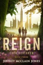 The REIGN af Jeffrey McClain Jones