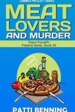 Meat Lovers and Murder af Patti Benning