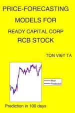 Price-Forecasting Models for Ready Capital Corp RCB Stock af Ton Viet Ta