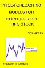 Price-Forecasting Models for Terreno Realty Corp TRNO Stock af Ton Viet Ta