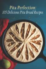 Pita Perfection af Pit Brerec