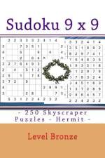 Sudoku 9 X 9 - 250 Skyscraper Puzzles - Hermit - Level Bronze af Andrii Pitenko