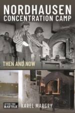 Nordhausen Concentration Camp af Karel Margry