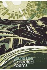 Collected Poems af Laurie Lee