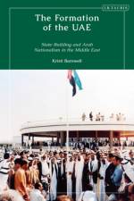 The Formation of the UAE af Kristi (University of Illinois Barnwell
