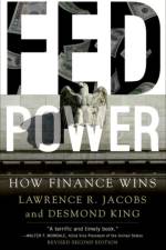 Fed Power af Lawrence (Walter F. and Joan Mondale Chair for Political Studies Jacobs