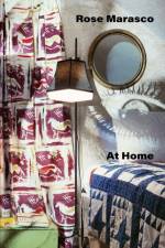 Rose Marasco: At Home af Cay Sophie Rabinowitz