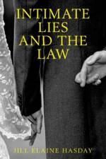 Intimate Lies and the Law af Jill Elaine (Distinguished McKnight University Professor Hasday