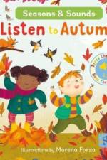 Seasons & Sounds: Listen to Autumn