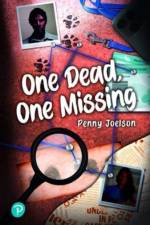 Rapid Plus Stages 10-12 12.3 One Dead, One Missing af Penny Joelson